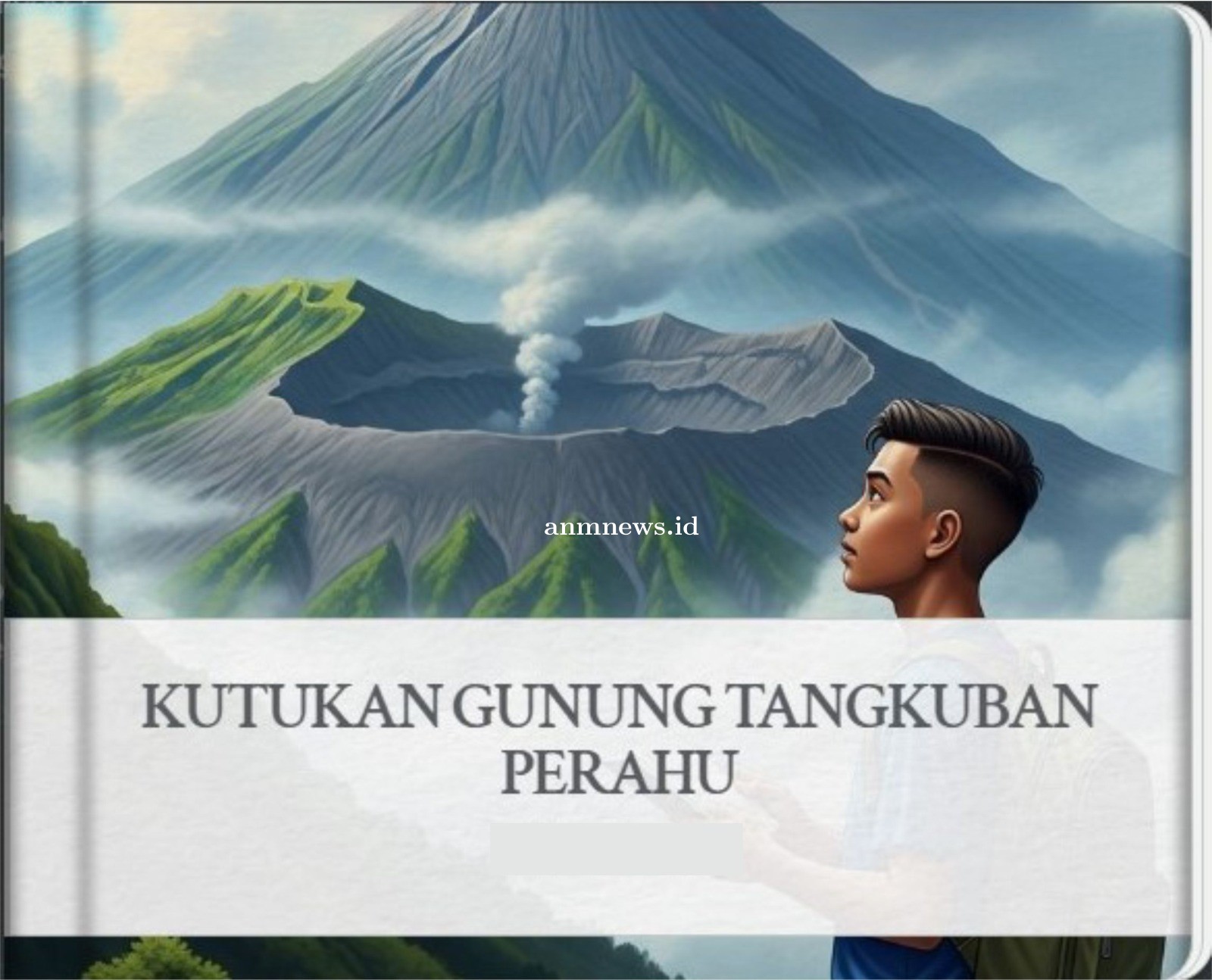 Cerita Pendek Kutukan Gunung Tangkuban Perahu